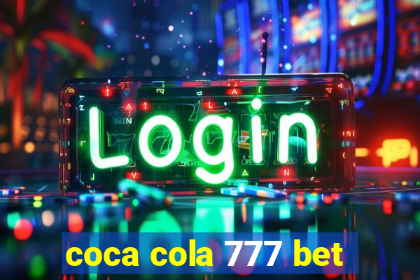 coca cola 777 bet